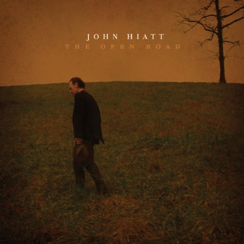 The Open Road by John Hiatt