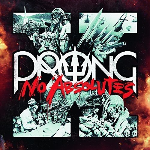 X: No Absolutes by Prong