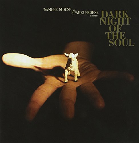 Dark Night Of The Soul by Danger Mouse And Sparklehorse