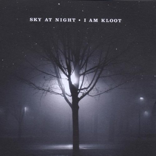 Sky at Night by I Am Kloot
