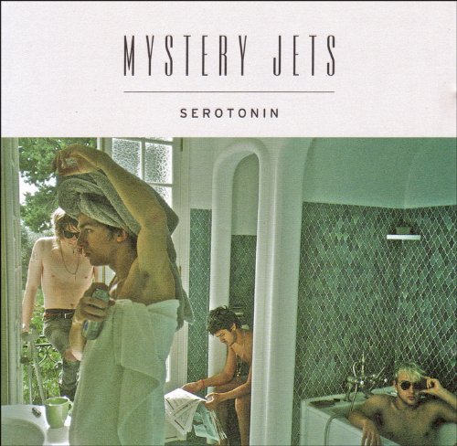 Serotonin by Mystery Jets