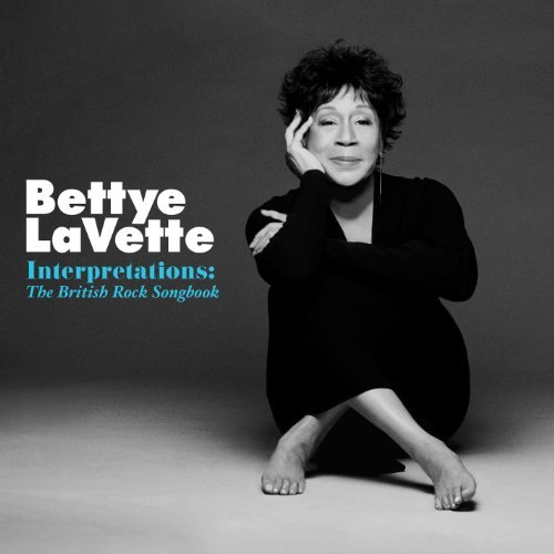 Interpretations: The British Rock Songbook by Bettye LaVette