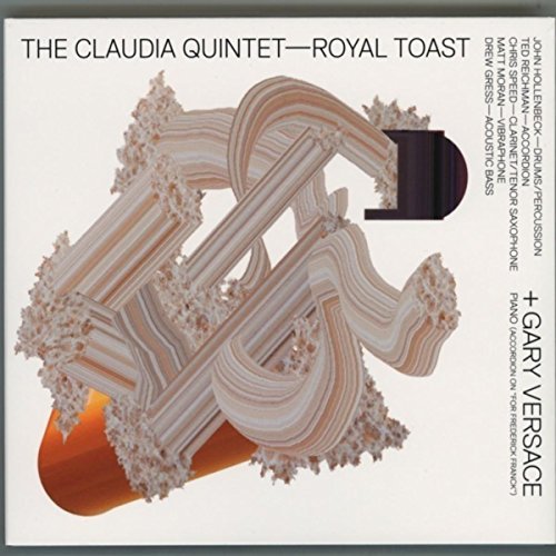 Royal Toast by The Claudia Quintet