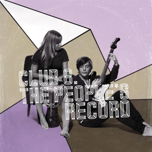 The People's Record by Club 8