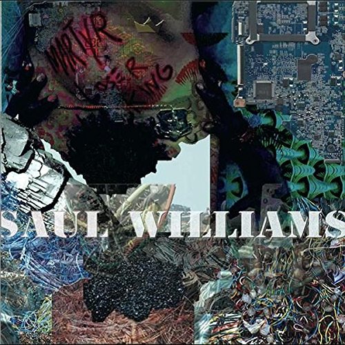 MartyrLoserKing by Saul Williams