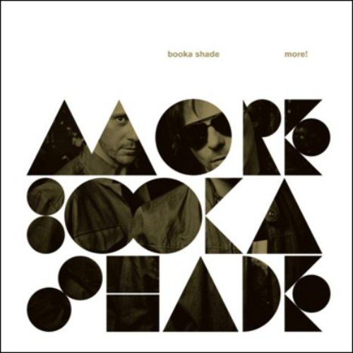 More! by Booka Shade
