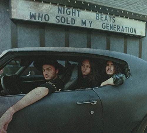 Who Sold My Generation by Night Beats
