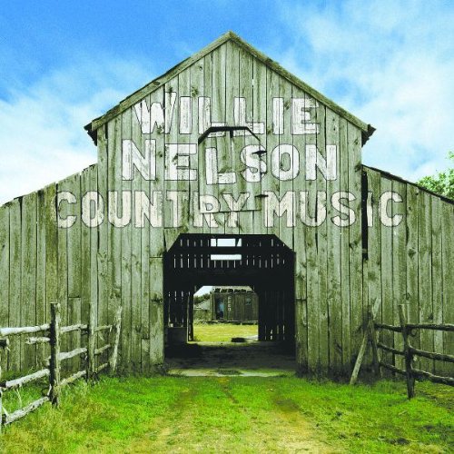 Country Music by Willie Nelson