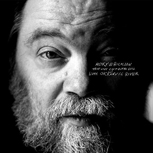 True Love Cast Out All Evil by Roky Erickson With Okkervil River