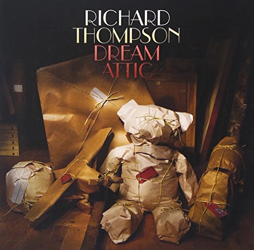 Dream Attic by Richard Thompson