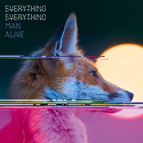 Man Alive by Everything Everything