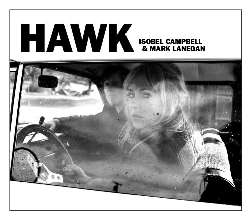 Hawk by Isobel Campbell