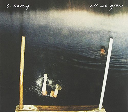 All We Grow by S. Carey