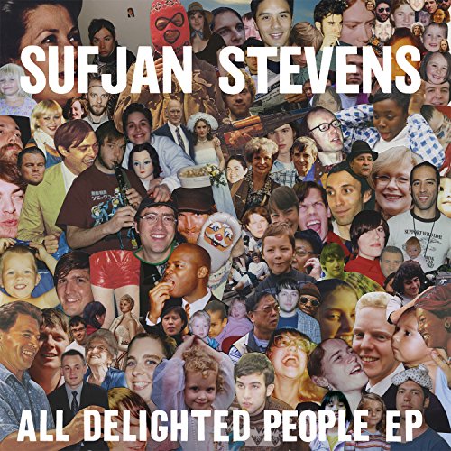 All Delighted People EP by Sufjan Stevens