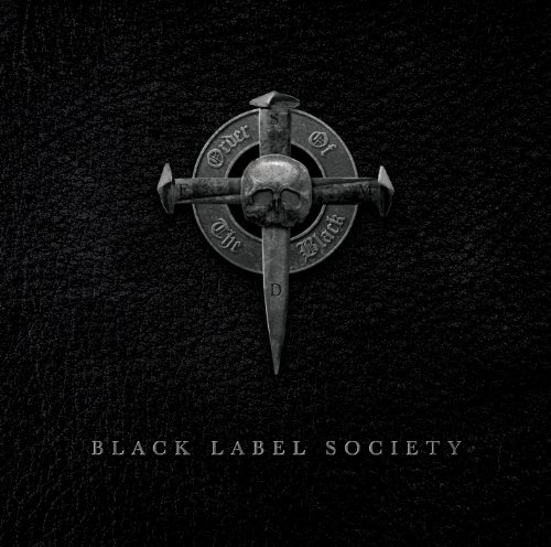 Order of the Black by Black Label Society