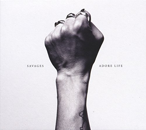 Adore Life by Savages