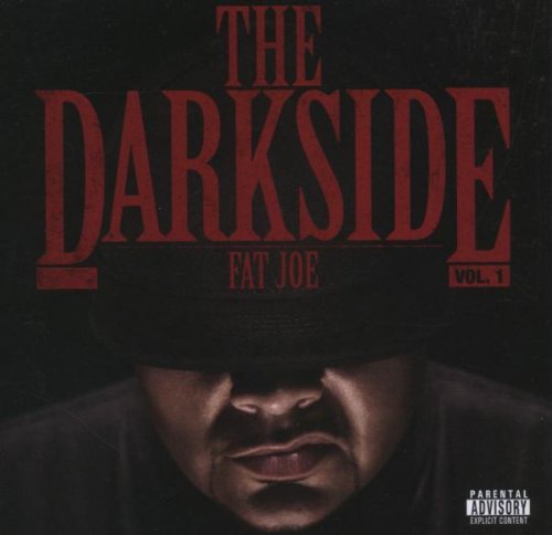 The Darkside, Vol. 1 by Fat Joe Album Cover