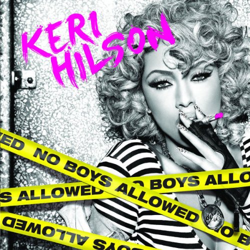 No Boys Allowed by Keri Hilson