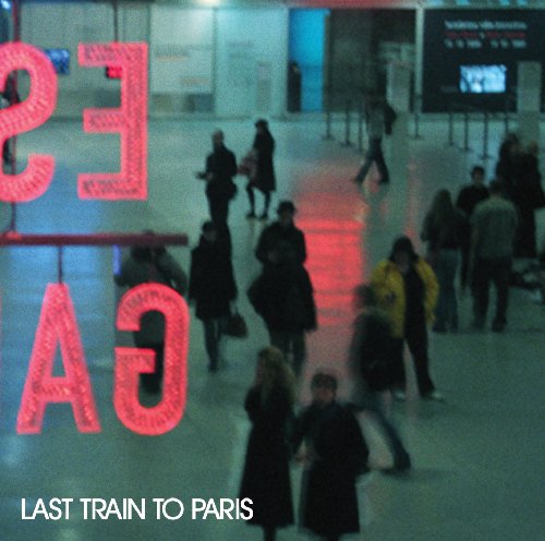 Last Train to Paris by Diddy