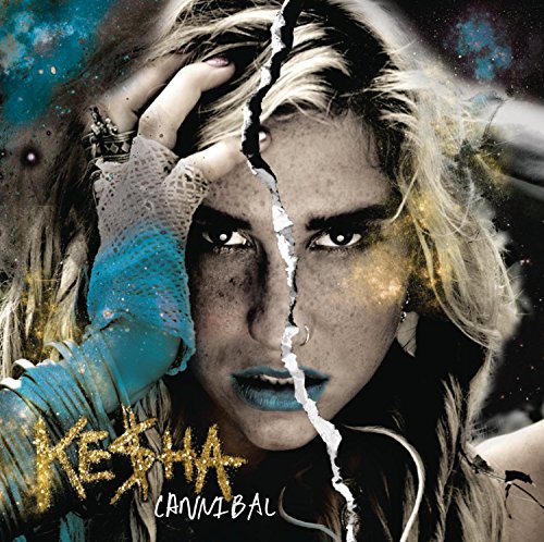 Cannibal by Ke$ha