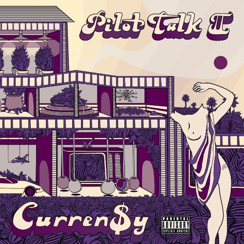 Pilot Talk II by Curren$y