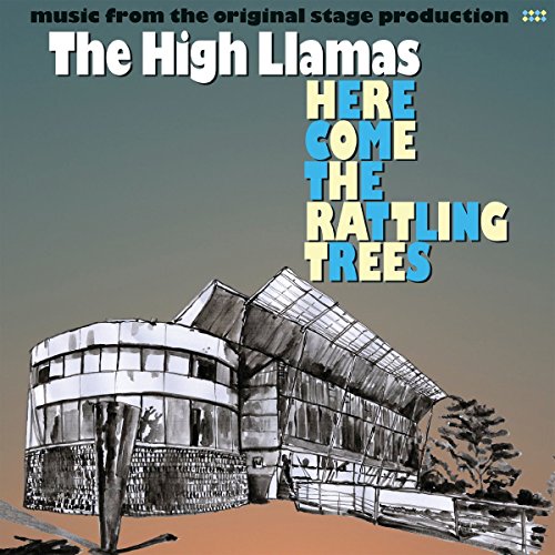 Here Come the Rattling Trees by The High Llamas Album Cover
