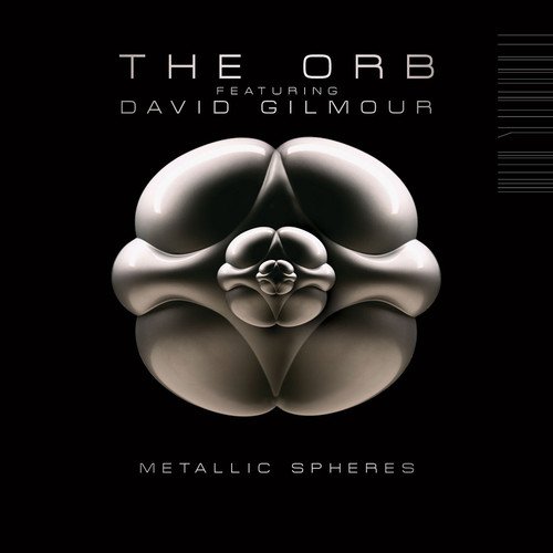 Metallic Spheres by The Orb
