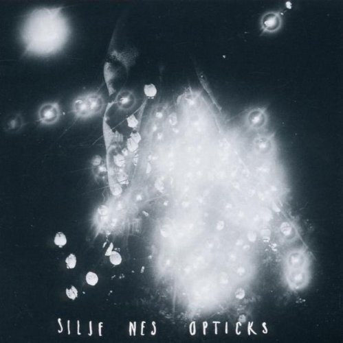 Opticks by Silje Nes