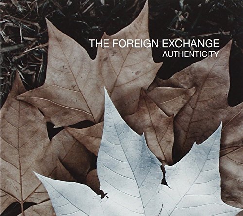 Authenticity by The Foreign Exchange