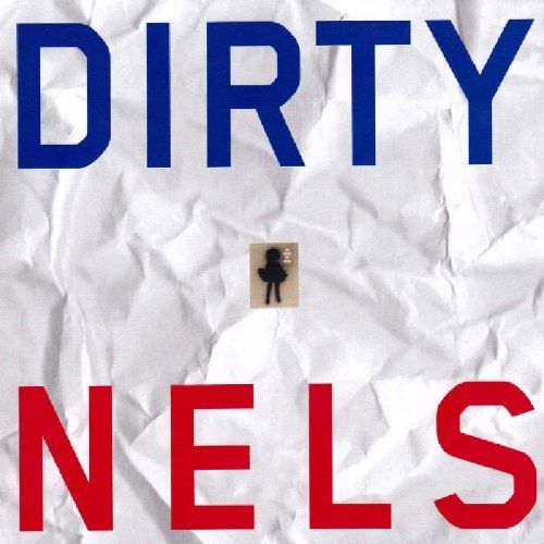 DIRTY BABY by Nels Cline