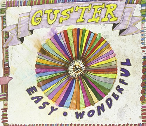 Easy Wonderful by Guster