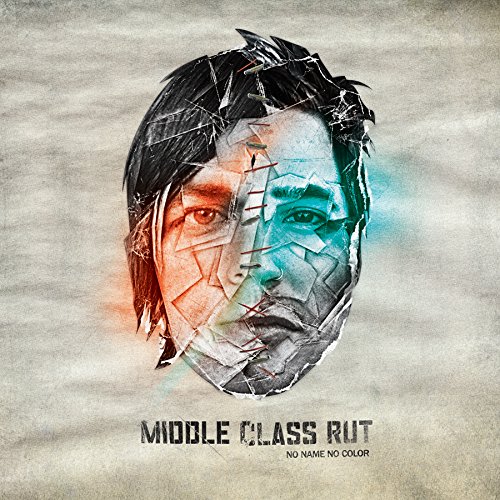 No Name No Color by Middle Class Rut