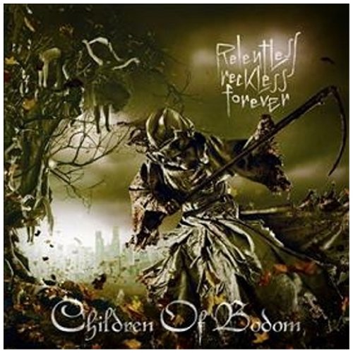 Relentless, Reckless Forever by Children of Bodom