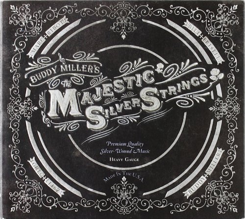 The Majestic Silver Strings by Buddy Miller