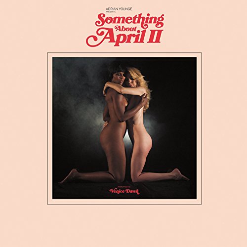 Something About April II by Adrian Younge