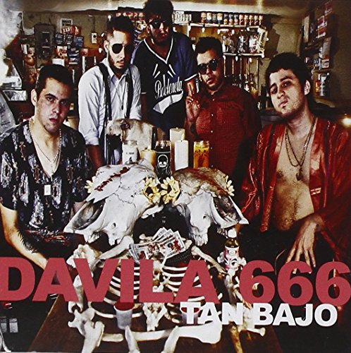 Tan Bajo by Davila 666