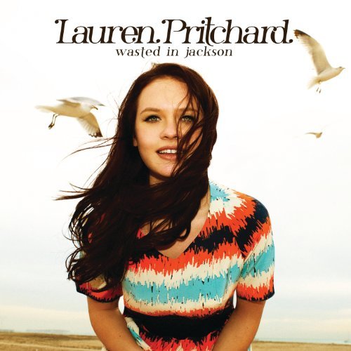 Wasted in Jackson by Lauren Pritchard