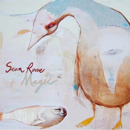 Magic by Sean Rowe