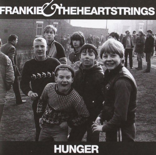 Hunger by Frankie & the Heartstrings