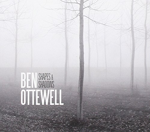 Shapes & Shadows by Ben Ottewell