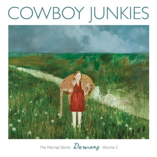 Demons: The Nomad Series, Vol. 2 by Cowboy Junkies