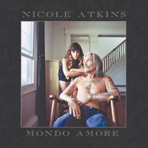 Mondo Amore by Nicole Atkins