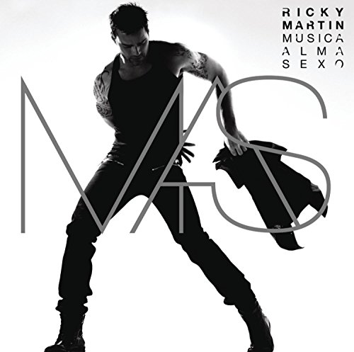 Musica + Alma + Sexo by Ricky Martin