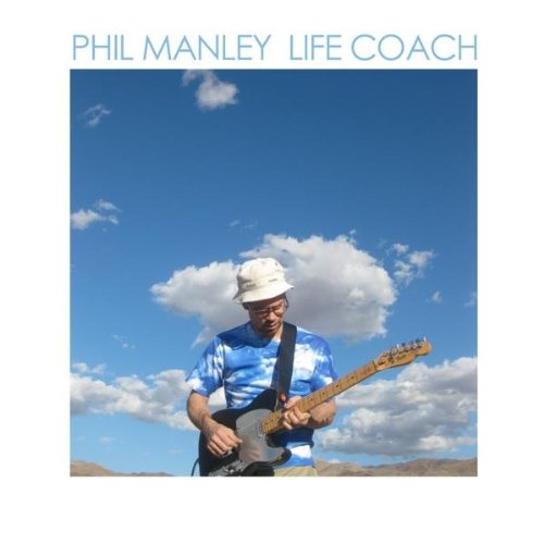Life Coach by Phil Manley