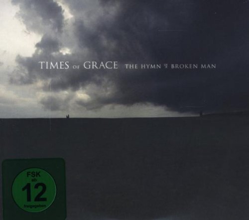 The Hymn of a Broken Man by Times of Grace