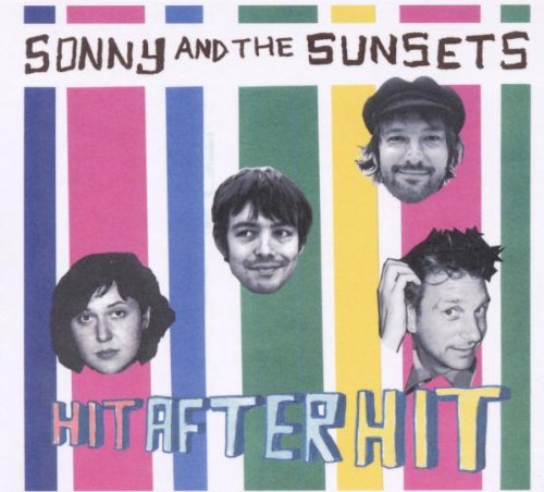 Hit After Hit by Sonny & the Sunsets