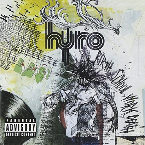 Birth School Work Death by Hyro Da Hero