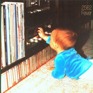 Fever by 2562