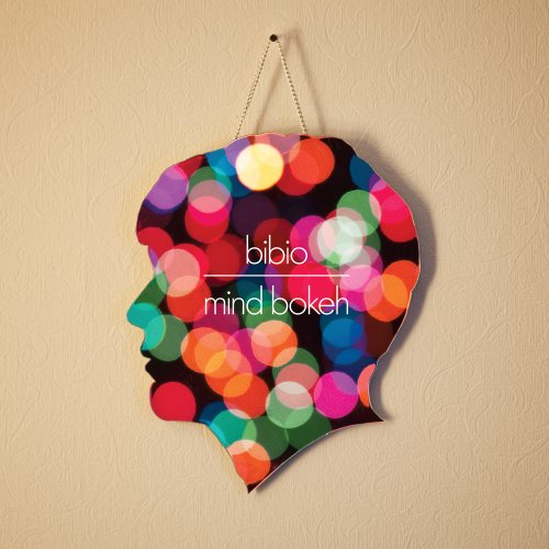 Mind Bokeh by Bibio