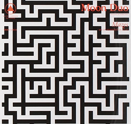Mazes by Moon Duo